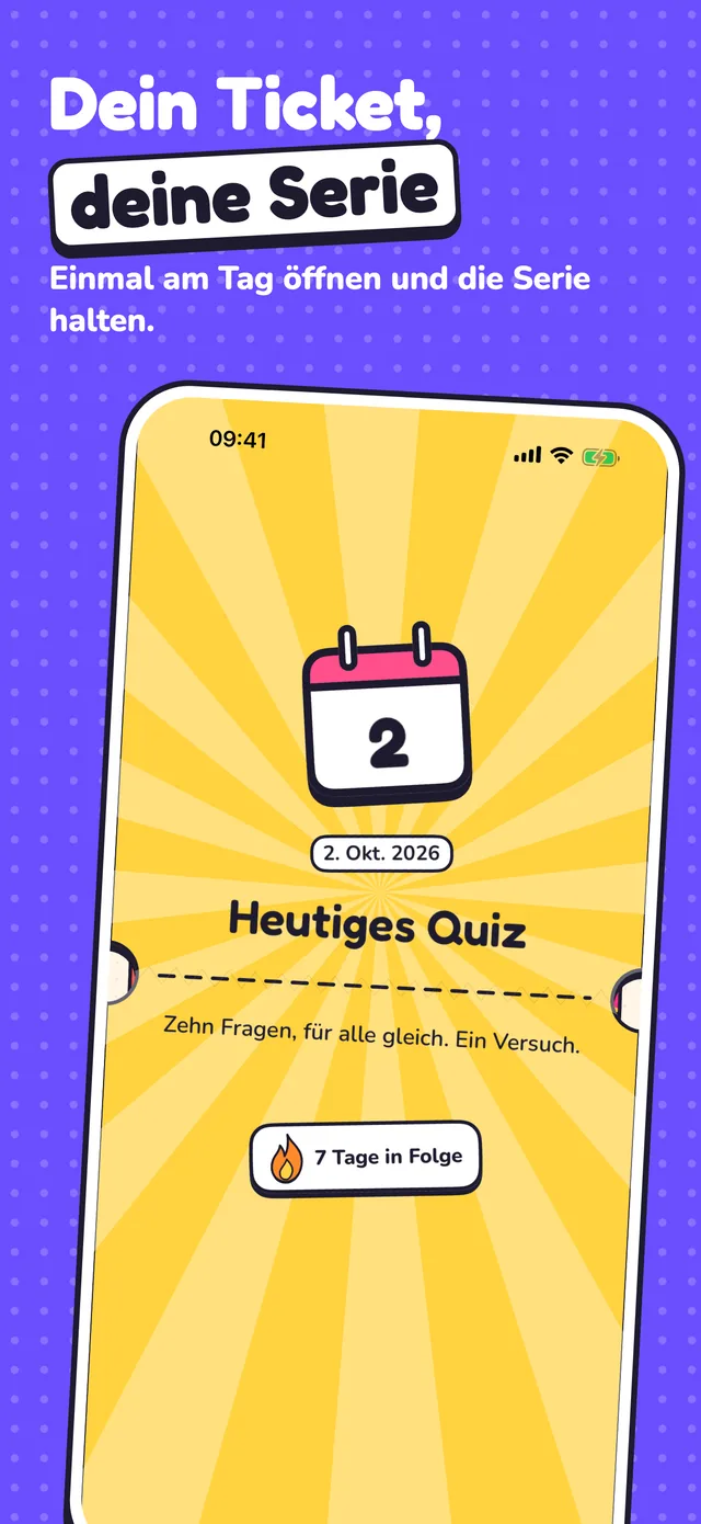 Dein Ticket, deine Serie: das Ticket des Tagesquiz hebt vom Startbildschirm ab.